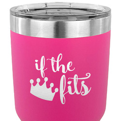 Princess Quotes and Sayings 30 oz Stainless Steel Tumbler - Pink - Double Sided