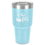 Princess Quotes and Sayings 30 oz Stainless Steel Tumbler - Teal - Single-Sided