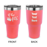 Princess Quotes and Sayings 30 oz Stainless Steel Tumbler - Coral - Double Sided