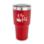 Princess Quotes and Sayings 30 oz Stainless Steel Tumbler - Red - Single Sided