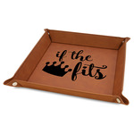 Princess Quotes and Sayings Faux Leather Dice Tray - 9" x 9" - Rawhide