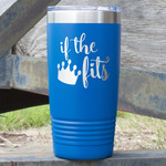 Princess Quotes and Sayings 20 oz Stainless Steel Tumbler - Royal Blue - Single Sided