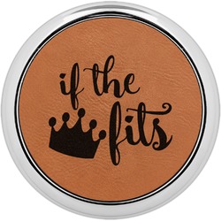 Princess Quotes and Sayings Leatherette Round Coaster w/ Silver Edge - Single or Set