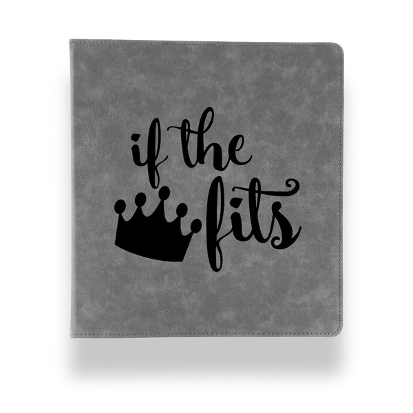 Custom Princess Quotes and Sayings Leather Binder - 1" - Grey