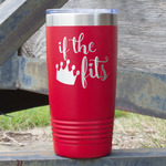 Princess Quotes and Sayings 20 oz Stainless Steel Tumbler - Red - Double Sided