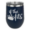 Princess Quotes and Sayings Stainless Wine Tumblers - Navy - Double Sided - Front