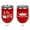 Princess Quotes and Sayings Stainless Wine Tumblers - Red - Double Sided - Approval