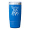 Religious Quotes and Sayings Blue Polar Camel Tumbler - 20oz - Single Sided - Approval