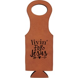 Religious Quotes and Sayings Leatherette Wine Tote - Double Sided (Personalized)