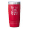 Religious Quotes and Sayings Red Polar Camel Tumbler - 20oz - Single Sided - Approval