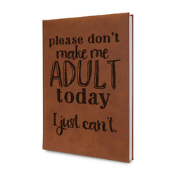 Funny Quotes and Sayings Leatherette Journal - Double Sided (Personalized)
