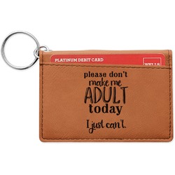 Funny Quotes and Sayings Leatherette Keychain ID Holder - Single Sided