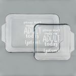 Funny Quotes and Sayings Set of Glass Baking & Cake Dish - 13in x 9in & 8in x 8in