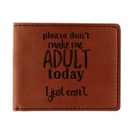 Funny Quotes and Sayings Leatherette Bifold Wallet