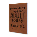 Funny Quotes and Sayings Leather Sketchbook - Small - Double Sided