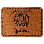 Funny Quotes and Sayings Faux Leather Iron On Patch - Rectangle