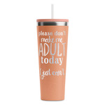 Funny Quotes and Sayings RTIC Everyday Tumbler with Straw - 28oz - Peach - Single-Sided