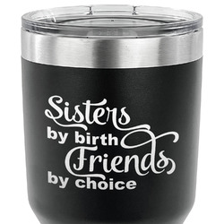 Sister Quotes and Sayings 30 oz Stainless Steel Tumbler - Black - Single Sided