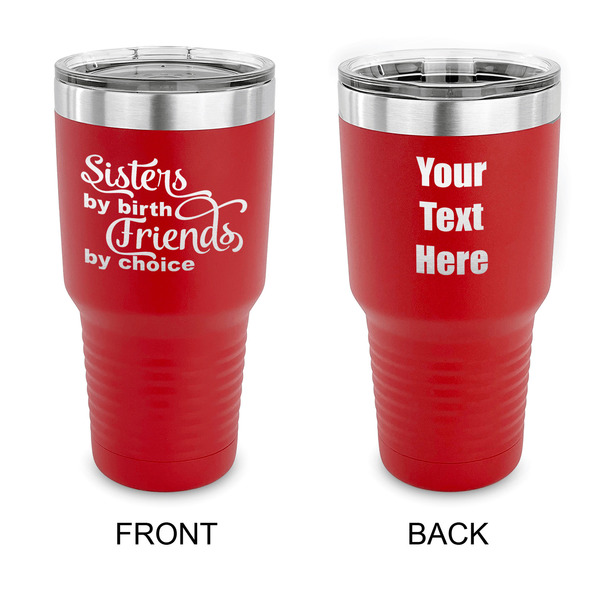 Custom Sister Quotes and Sayings 30 oz Stainless Steel Tumbler - Red - Double Sided