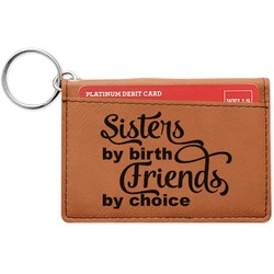 Sister Quotes and Sayings Leatherette Keychain ID Holder - Single Sided