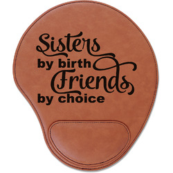 Sister Quotes and Sayings Leatherette Mouse Pad with Wrist Support