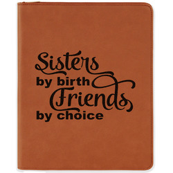 Sister Quotes and Sayings Leatherette Zipper Portfolio with Notepad - Single Sided
