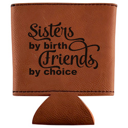 Sister Quotes and Sayings Leatherette Can Sleeve