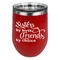 Sister Quotes and Sayings Stainless Wine Tumblers - Red - Double Sided - Front