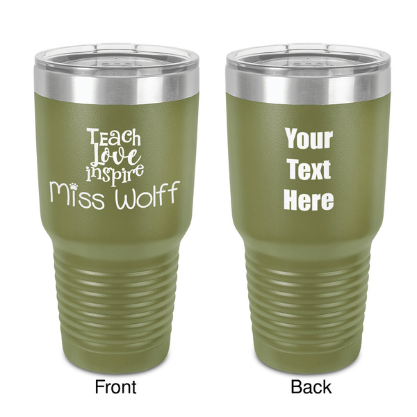 Custom Teacher Gift 30 oz Stainless Steel Tumbler - Olive - Double-Sided (Personalized)