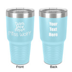 Teacher Gift 30 oz Stainless Steel Tumbler - Teal - Double-Sided (Personalized)