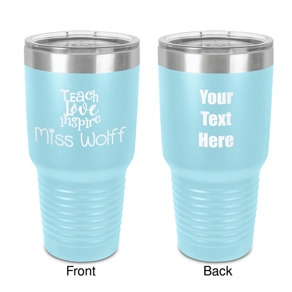 Custom Teacher Gift 30 oz Stainless Steel Tumbler - Teal - Double-Sided (Personalized)