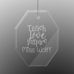 Teacher Gift Engraved Glass Ornament - Octagon (Personalized)