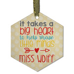 Teacher Gift Flat Glass Ornament - Hexagon (Personalized)