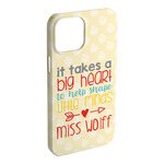 Teacher Gift iPhone Case - Plastic - iPhone 15 Plus (Personalized)