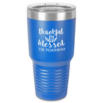 Thankful & Blessed 30 oz Stainless Steel Tumbler - Royal Blue - Single-Sided (Personalized)