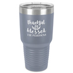 Thankful & Blessed 30 oz Stainless Steel Tumbler - Grey - Single-Sided (Personalized)