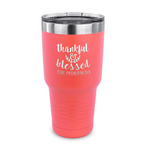 Thankful & Blessed 30 oz Stainless Steel Tumbler - Coral - Single Sided (Personalized)