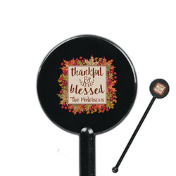 Thankful & Blessed 5.5" Round Plastic Stir Sticks - Black - Double Sided (Personalized)