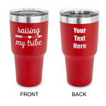 Tribe Quotes 30 oz Stainless Steel Tumbler - Red - Double Sided