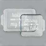 Tribe Quotes Set of Glass Baking & Cake Dish - 13in x 9in & 8in x 8in