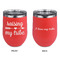 Tribe Quotes Stainless Wine Tumblers - Coral - Double Sided - Approval