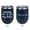 Tribe Quotes Stainless Wine Tumblers - Navy - Double Sided - Approval