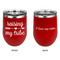 Tribe Quotes Stainless Wine Tumblers - Red - Double Sided - Approval