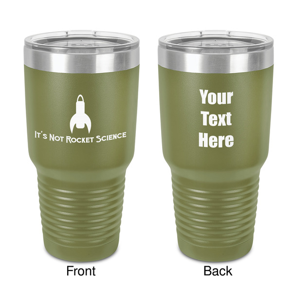 Custom Rocket Science 30 oz Stainless Steel Tumbler - Olive - Double-Sided (Personalized)