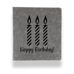 Happy Birthday Leather Binder - 1" - Grey (Personalized)