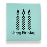 Happy Birthday Leather Binder - 1" - Teal (Personalized)