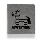 Pinata Birthday Leather Binder - 1" - Grey (Personalized)