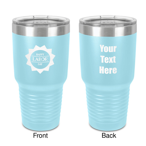 Custom Labor Day 30 oz Stainless Steel Tumbler - Teal - Double-Sided (Personalized)