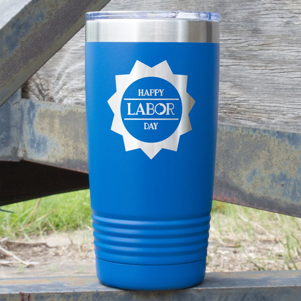 Custom Labor Day 20 oz Stainless Steel Tumbler - Royal Blue - Double Sided (Personalized)