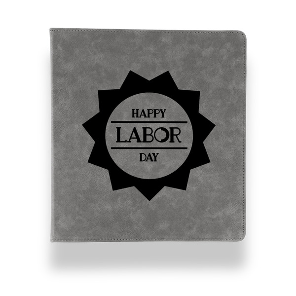 Custom Labor Day Leather Binder - 1" - Grey (Personalized)